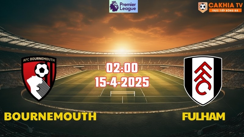 Bournemouth - Fulham